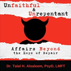 Unfaithful and Unrepentant
